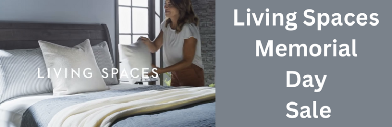 Living Spaces Memorial Day Sale 2024 & Deals: What to Expect