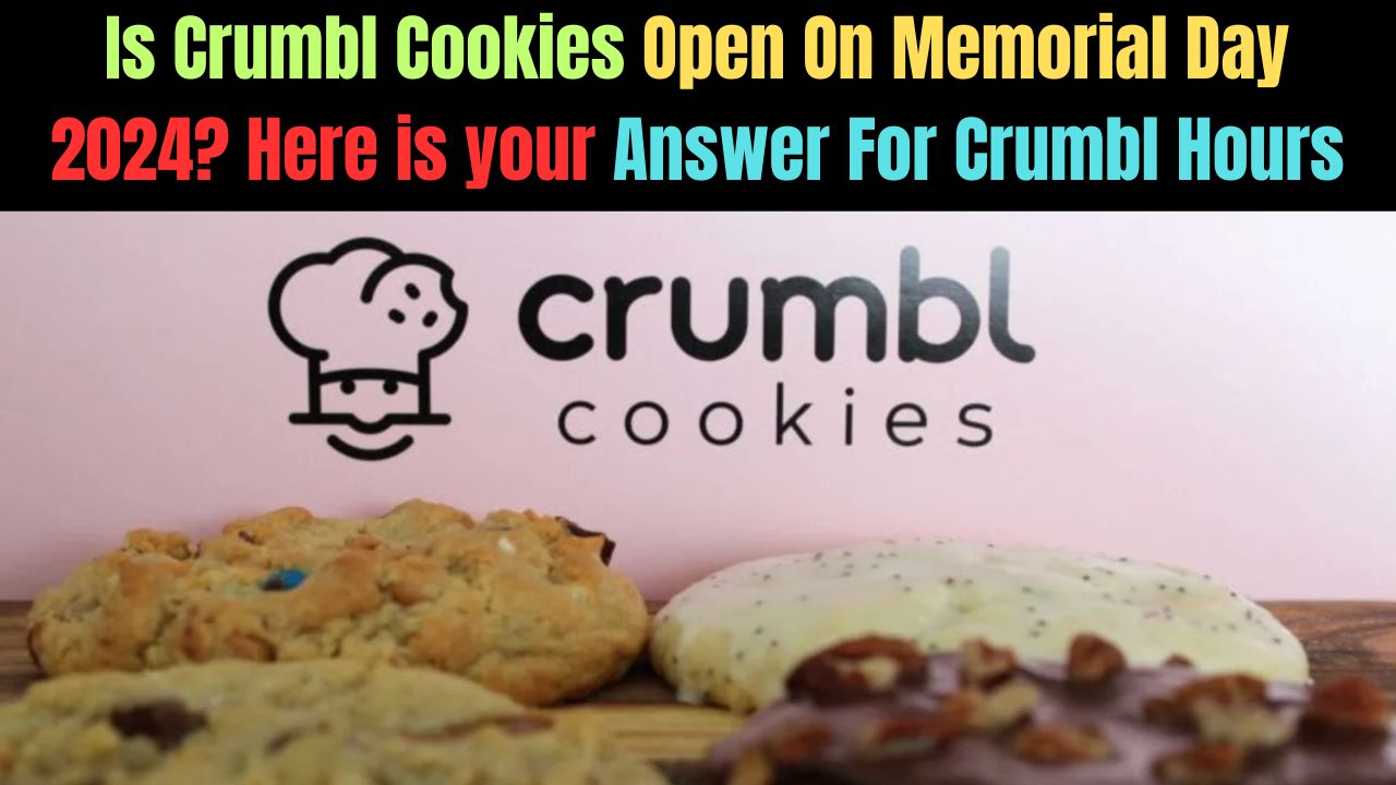 Is Crumbl Open On Memorial Day (1)