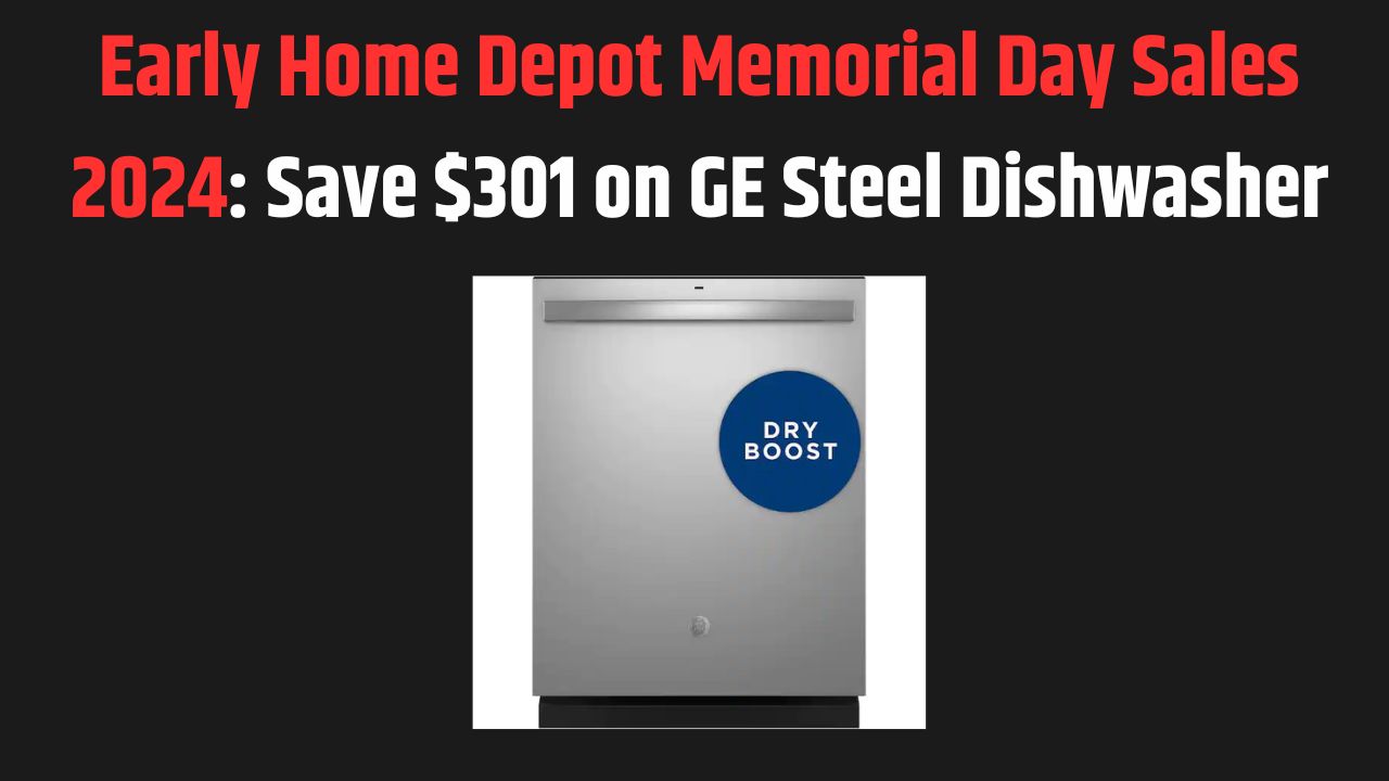 Home Depot Memorial Day Sales 2024