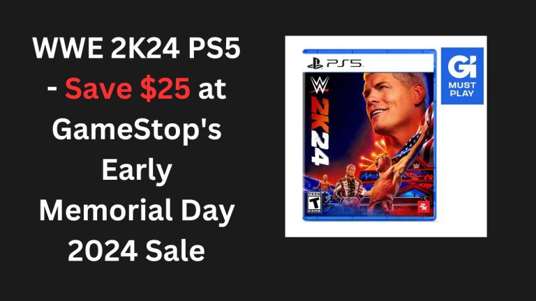 WWE 2K24 PS5 – Save $25 at GameStop’s Early Memorial Day 2024 Sale